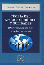 TEORIA DEL NEGOCIO JURIDICO Y NULIDADES