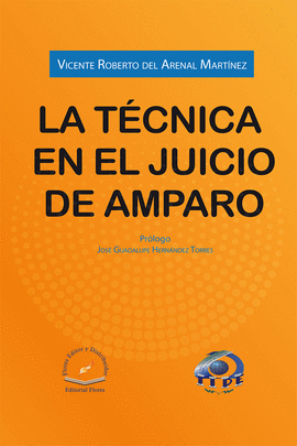 TECNICA EN EL JUICIO DE AMPARO