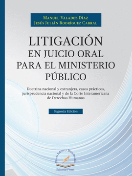 LITIGACION EN JUICIO ORAL PARA EL MINISTERIO PUBLICO