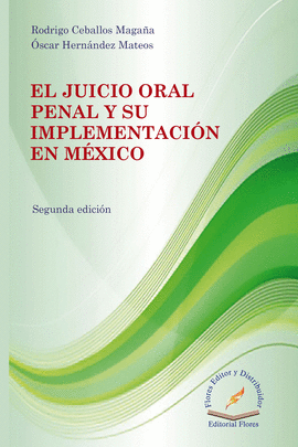 JUICIO ORAL PENAL Y SU IMPLEMENTACION EN MEXICO
