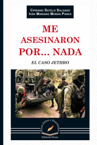 ME ASESINARON POR NADA