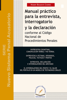 MANUAL PRACTICO PARA LA ENTREVISTA, INTERROGATORIOY LA DECLARACION