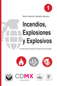 INCENDIOS EXPLOSIONES Y EXPLOSIVOS