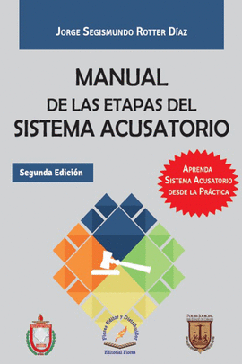 MANUAL DE LAS ETAPAS DEL SISTEMA ACUSATORIO