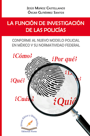 LA FUNCION DE INVESTIGACION DE LAS POLICIAS