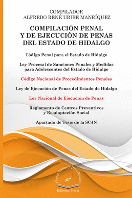 COMPILACIÓN PENAL Y DE EJECUCIÓN DE PENAS DEL ESTADO DE HIDALGO