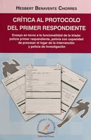 CRITICA AL PRODUCTO DEL PRIMER RESPONDIENTE