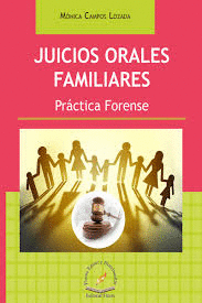 JUICIOS ORALES FAMILIARES PRACTICA FORENSE