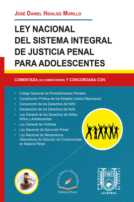 LEY NACIONAL DEL SISTEMA INTEGRAL DE JUSTICIA PENAL  PARA ADOLESCENTES