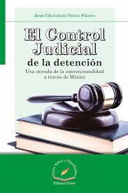 CONTROL JUDICIAL DE LA DETENCION