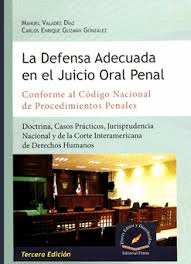 DEFENSA ADECUADA EN EL JUICIO ORAL PENAL