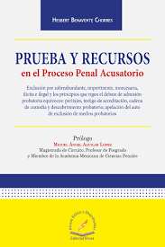 PRUEBA Y RECURSOS EN EL PROCESO PENAL