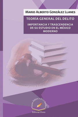 TEORIA GENERAL DEL DELITO