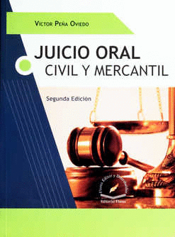 JUICIO ORAL CIVIL Y MERCANTIL 2ª EDICION