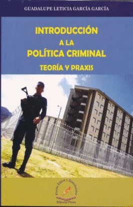 INTRODUCCION A LA POLITICA CRIMINAL