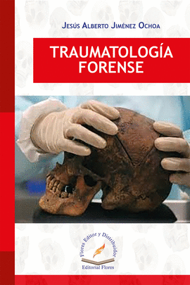 TRAUMATOLOGÍA FORENSE