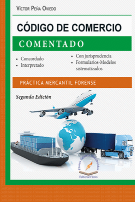 CÓDIGO DE COMERCIO COMENTADO 2A. EDICION