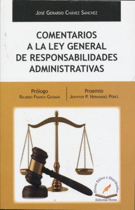 COMENTARIOS A LA LEY GENERAL DE RESPONSABILIDADES ADMINISTRATIVAS