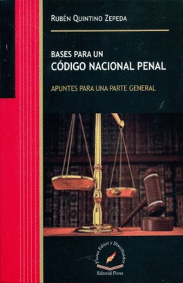 BASES PARA UN CÓDIGO NACIONAL PENAL APUNTES PARA UNA PARTE GENERAL