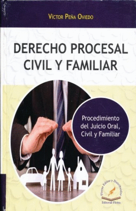 DERECHO PROCESAL CIVIL Y FAMILIAR / PD.