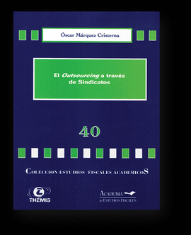 EL OUTSOURCING A TRAVES DE SINDICATOS