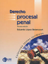 DERECHO PROCESAL PENAL 3RA ED