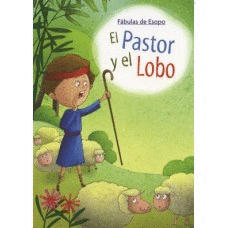 EL PASTOR Y EL LOBO