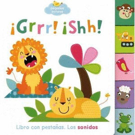 PEQUEÑOS LECTORES -GRRR! SHH!-