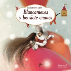 BLANCA NIEVES Y LOS SIETE ENANOS