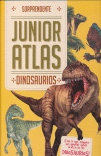 SORPRENDENTE JUNIOR ATLAS DINOSAURIOS