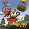 PAW PATROL CACHORROS EN EL AIRE