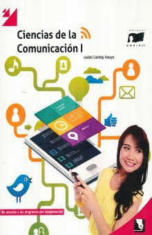 CIENCIAS DE LA COMUNICACION I