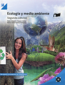 ECOLOGIA Y MEDIO AMBIENTE  2ED.