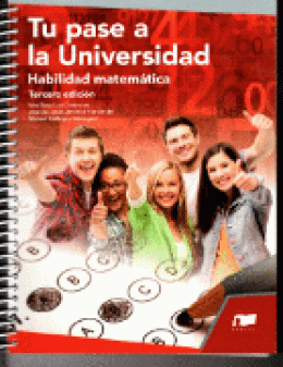 TU PASE A LA UNIVERSIDAD HABILIDAD MATEMÁTICA