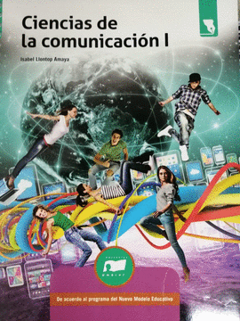 CIENCIAS DE LA COMUNICACION I