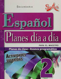 ESPAÑOL PLANES DIA A DIA  2 (ACTIVIDADES SUGERIDAS)