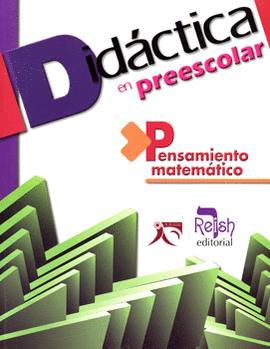 DIDACTICA EN PREESCOLAR: PENSAMIENTO MATEMATICO