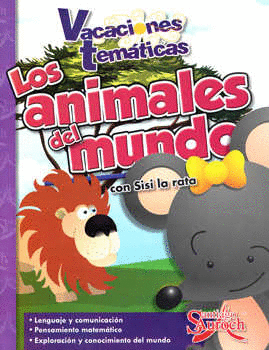 VACACIONES TEMATICAS LOS ANIMALES DEL MUNDO CON SISI LA RATA