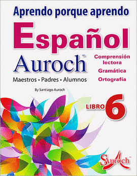 APRENDO PORQUE APRENDO ESPAÑOL 6