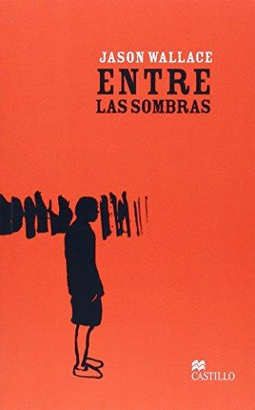 ENTRE LAS SOMBRAS