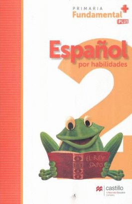 ESPAÑOL POR HABILIDADES 2. PRIMARIA FUNDAMENTAL PLUS