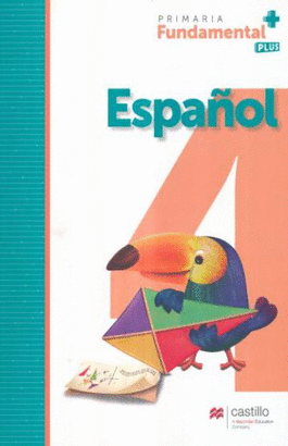 ESPAÑOL 4. PRIMARIA FUNDAMENTAL PLUS