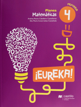 EUREKA! PLANEA MATEMÁTICAS 4 PRIMARIA