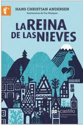 LA REINA DE LAS NIEVES