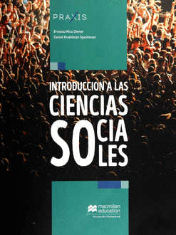 INTRODUCCION A LAS CIENCIAS SOCIALES (PRAXIS)