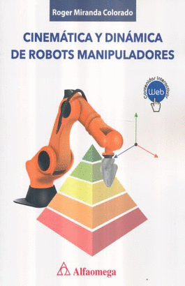 CINNEMATICA Y DINAMICA DE ROBOTS MANIPULADORES
