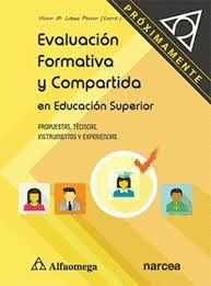 EVALUACION FORMATIVA Y COMPARTIDA EN EDUCACION SUPERIOR