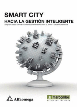 SMART CITY HACIA LA GESTION INTELIGENTE