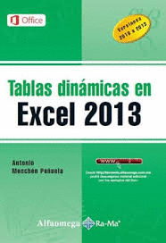 TABLAS DINAMICA EN EXCEL 2013 1ª EDIC.