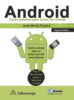 ANDROID CURSO PRACTICO PARA TODOS LOS NIVELES 2ª EDICION